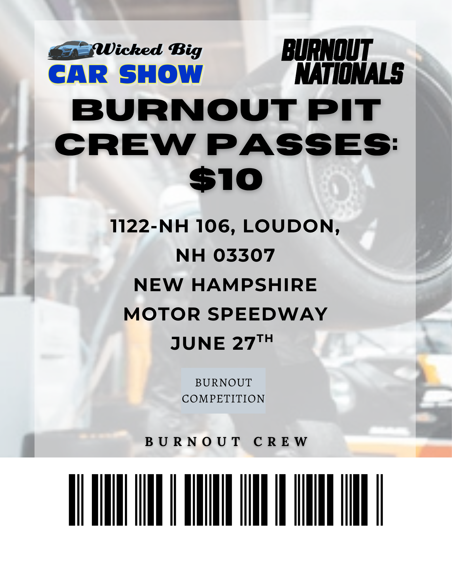 Burnout Pit Crew Passes
