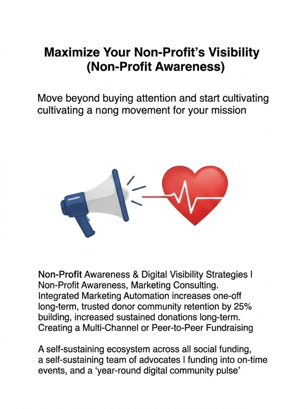 Maximize Your Non-Profit&rsquo;s Visibility (Non-Profit Awareness) Transforming a "one-time event" into a year-round digital community pulse.