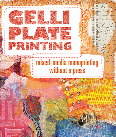 Gelli Plate Printing Class