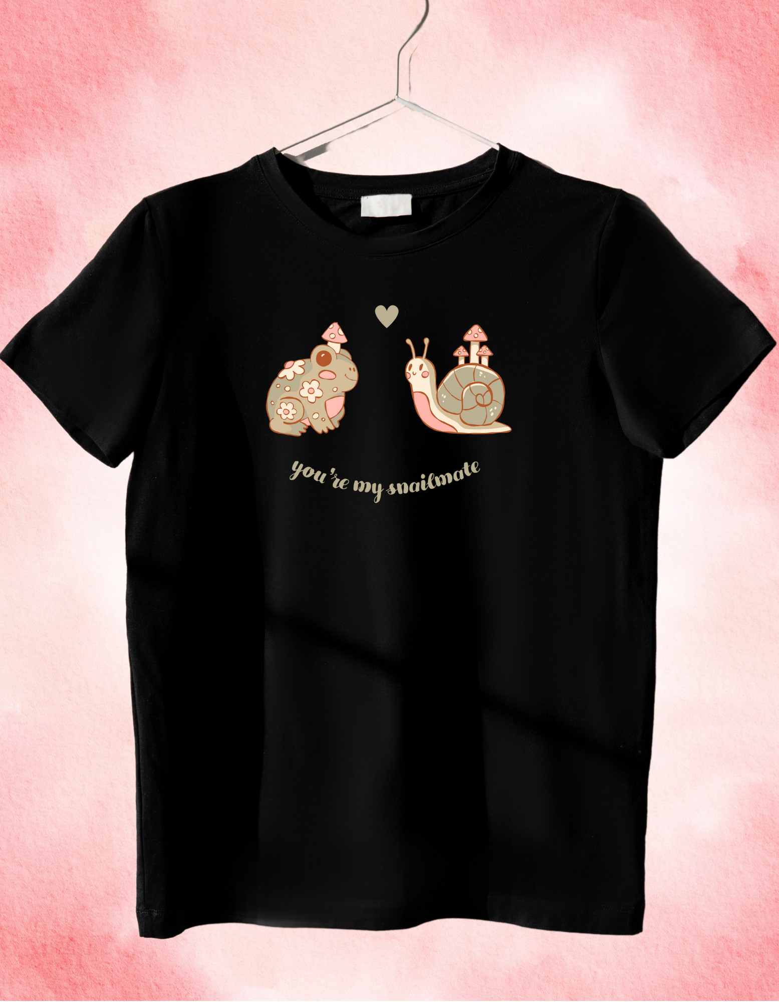 Black-You're my snailmate.png