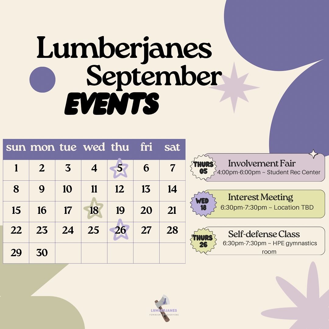 Hey Lumberjanes!! Hope you&rsquo;re all having a wonderful semester so far 🤗 Here are some of our upcoming events 💜