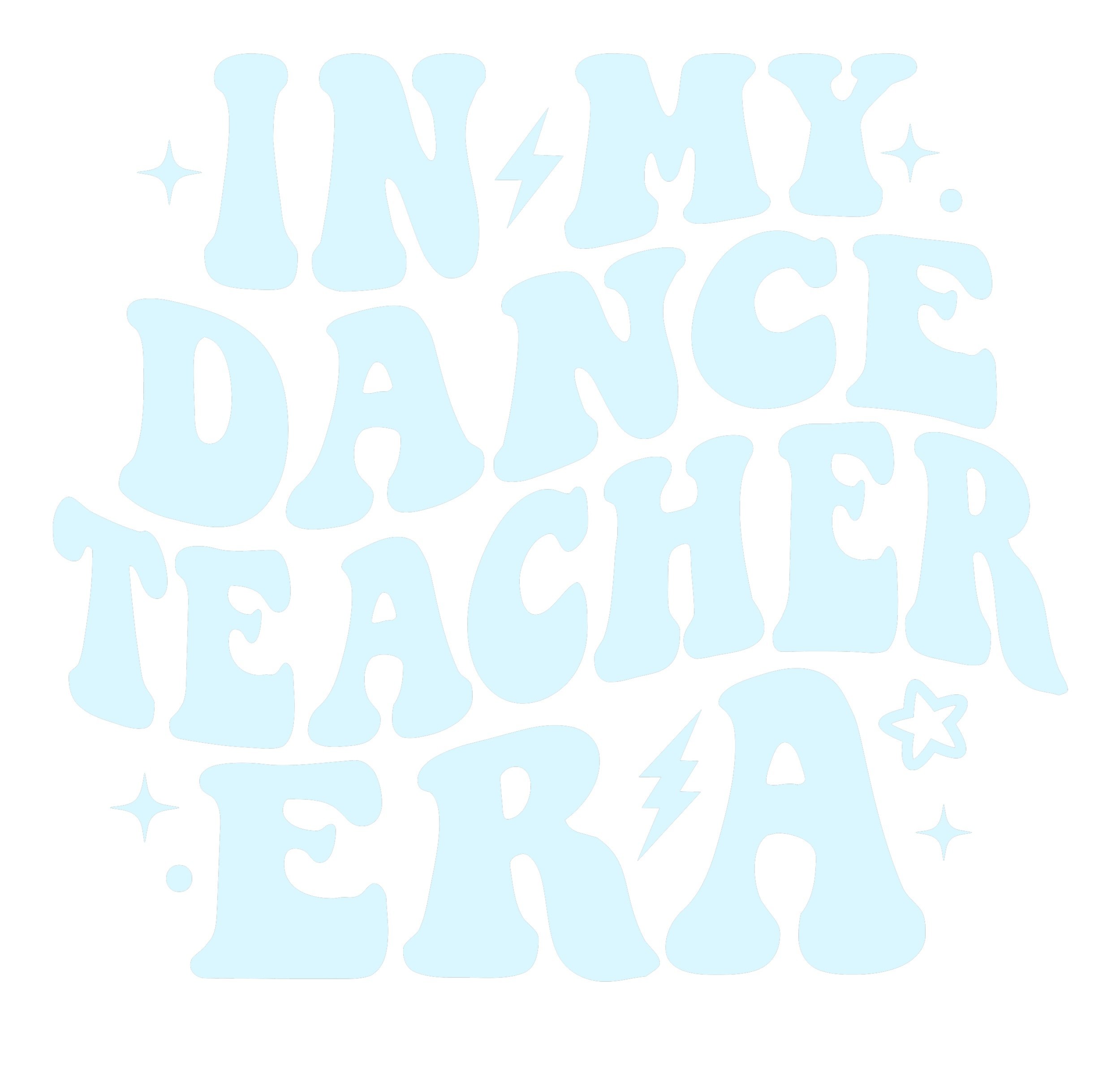 InMyDanceTeacherEraWHITE-1.2.jpg