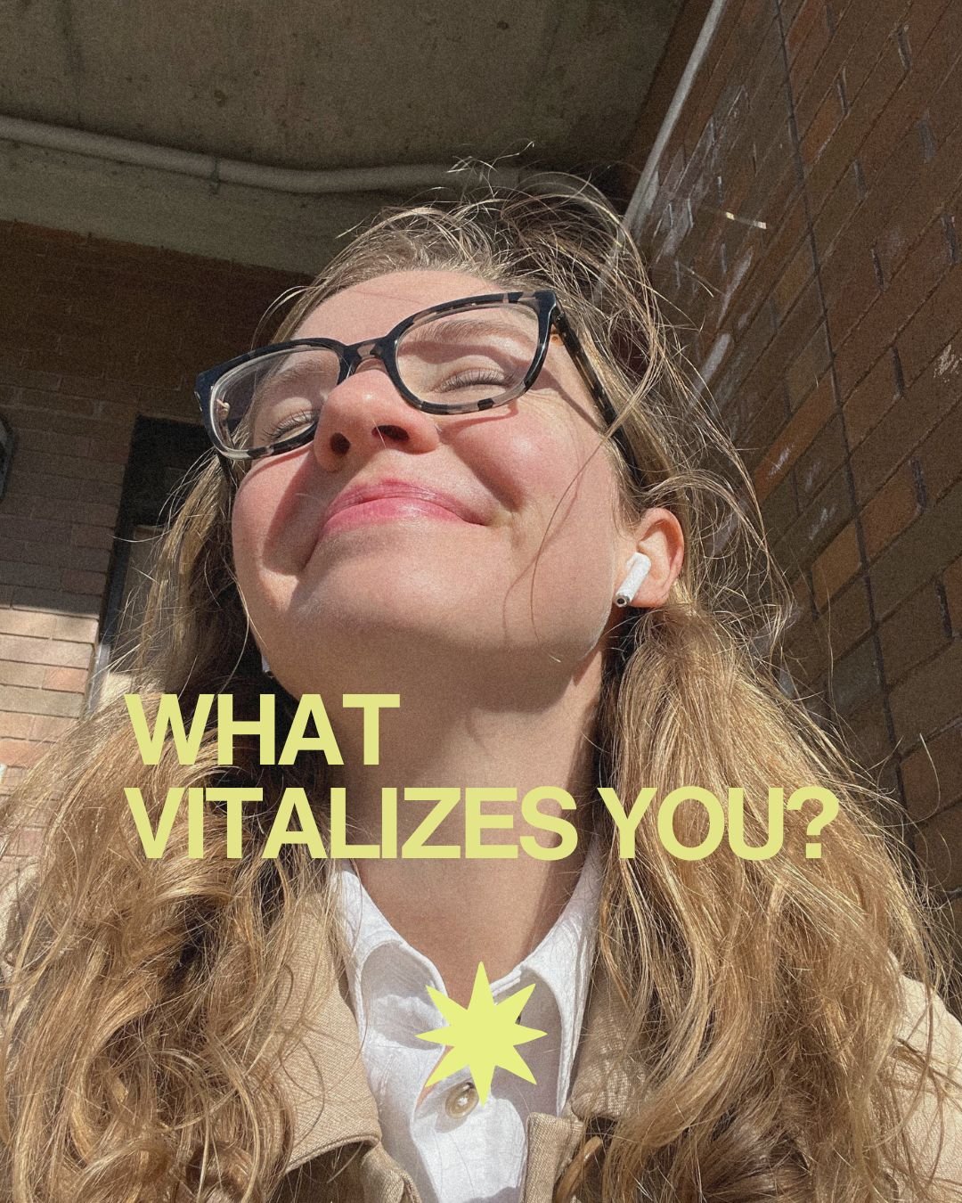 Are You Doing Enough of What Vitalizes You?