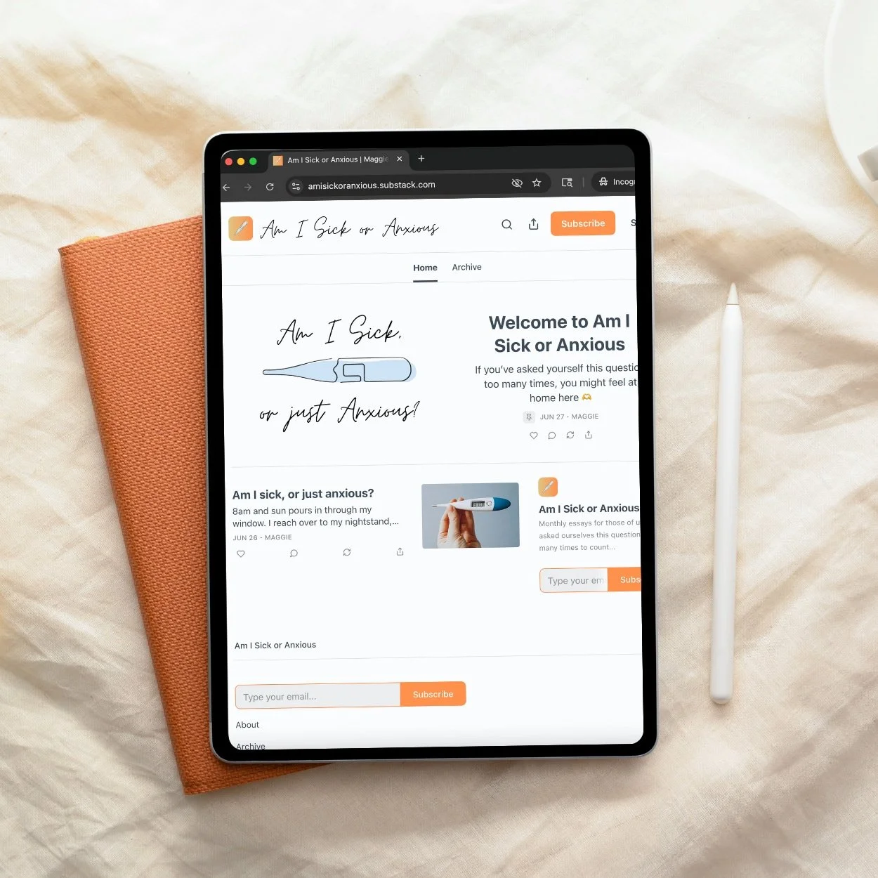A tablet featuring the Substack webpage for the newsletter "Am I Sick or Anxious", featuring a hand drawn image of a thermometer.