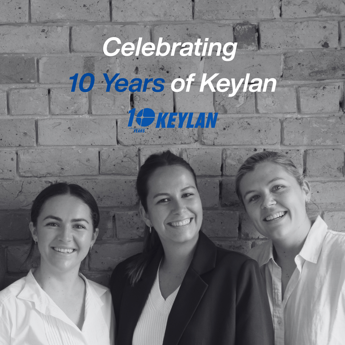 Celebrating 10 Years of Keylan 