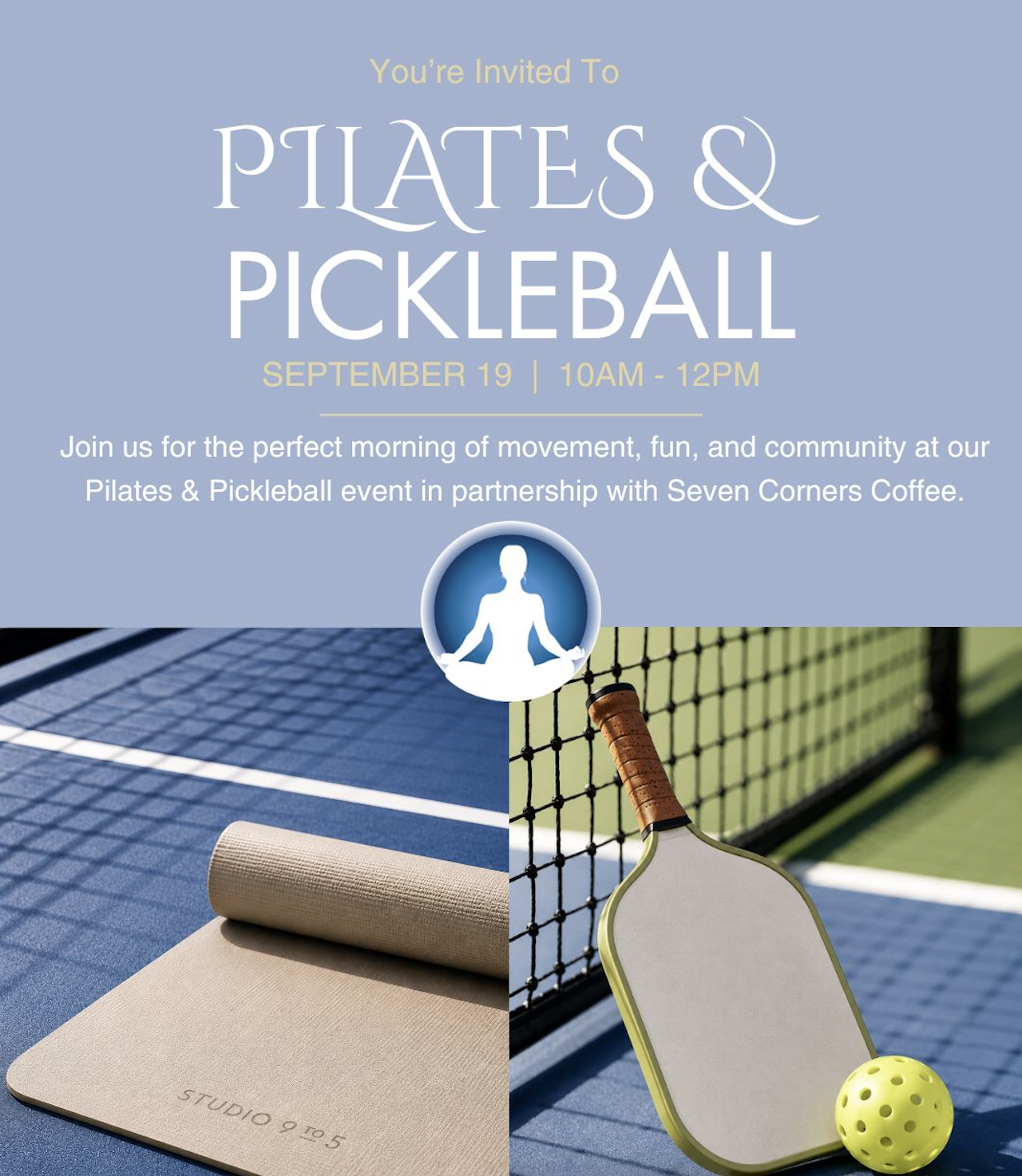 Early Bird Price:  Pilates & Pickleball
