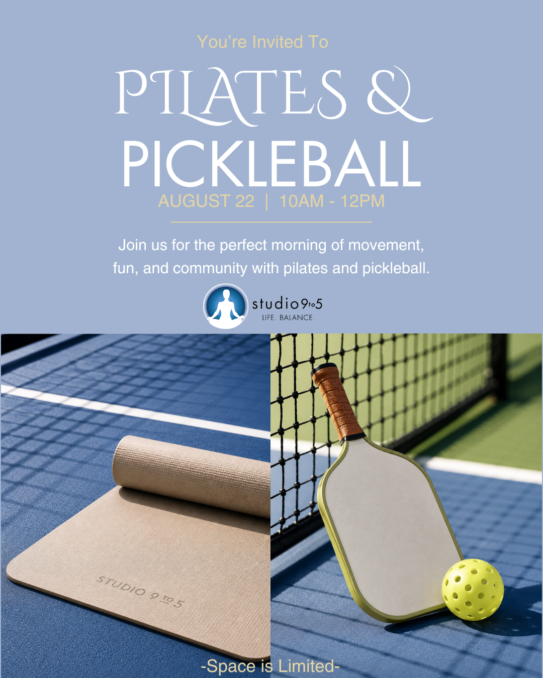 Bring-A-Friend: Pilates & Pickleball