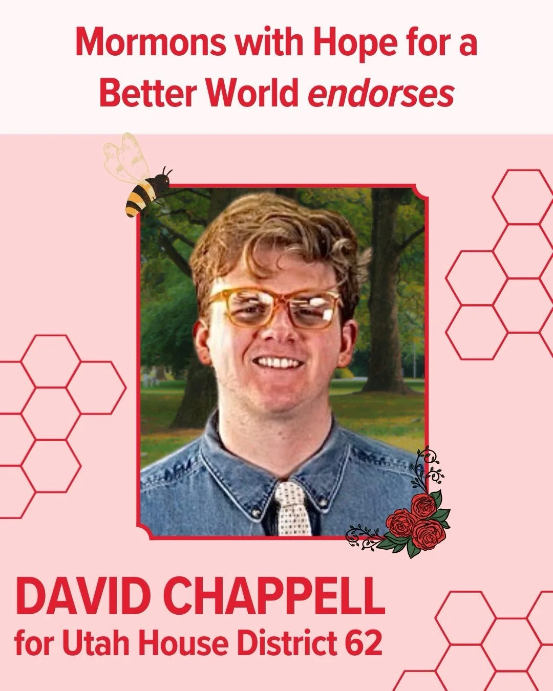 Proud to endorse @davidforutah for Utah House District 62! An advocate for the working class, and organizer, and someone who truly centers everyday people in everything he does. Let&rsquo;s get him elected, Utah! 🐝🌹