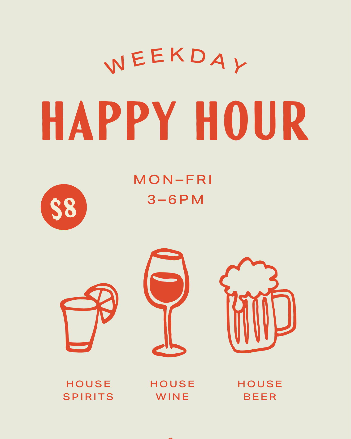 weekday happy hour 3-6pm