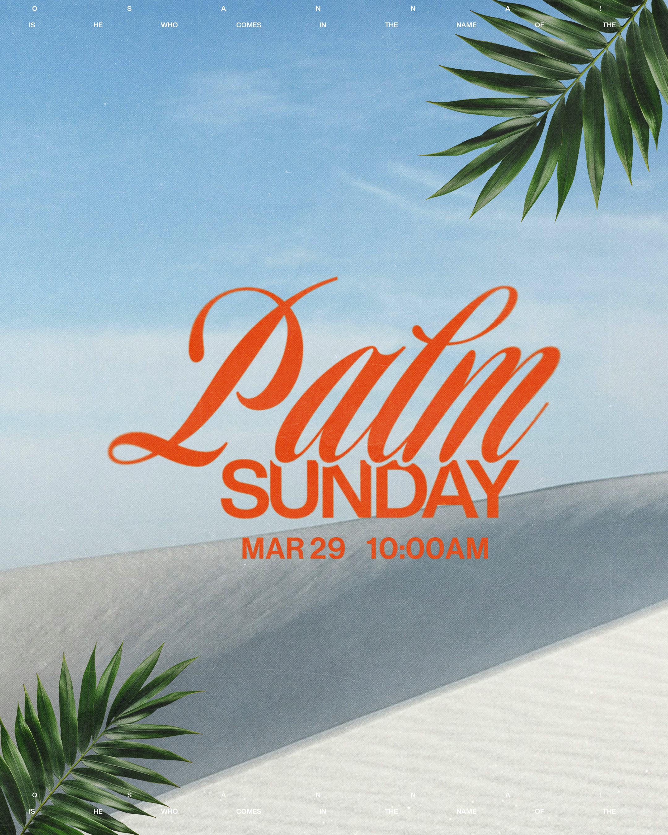 Title Text that says "Palm Sunday" with Palm Branches coming out from the corners with a pastel colored desert background