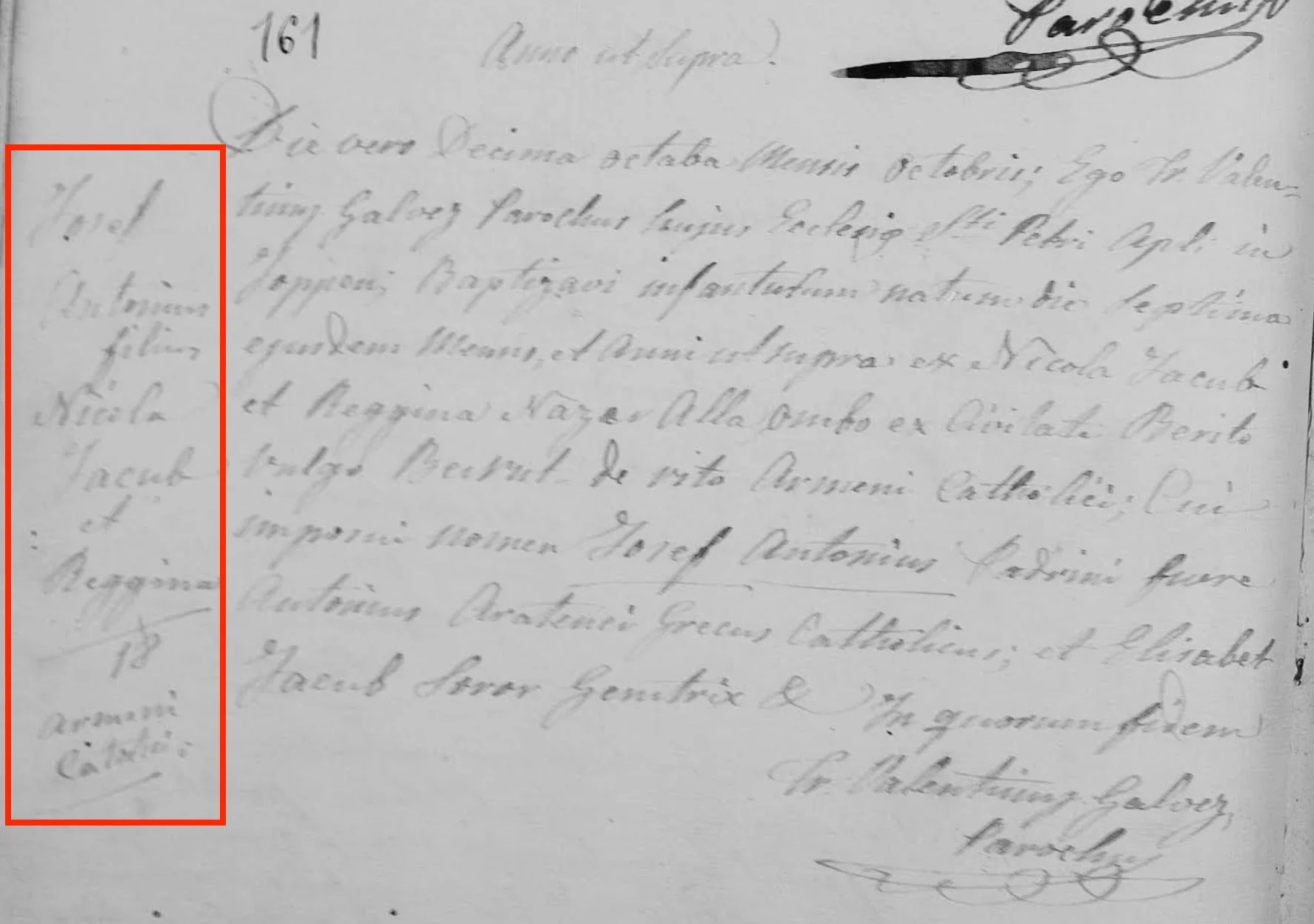  Baptism Record – Joseph Antoine Berouti, son of Nicolas Yacoub and Marie Regina Farajallah, 18 October 1857. His godfather was Anton Araktingi, who also served as godfather to all his siblings. 