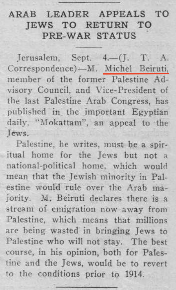 Newspaper article titled "Arab Leader Appeals to Jews to Return to Pre-War Status," dated September 4, reporting on M. Michel Beiruti's views on Palestine as a spiritual home for Jews. Beiruti, a former member of the Palestine Advisory Council, argues against Palestine becoming a national-political home for Jews, suggesting Jews would leave. He advocates reverting to pre-1914 conditions.