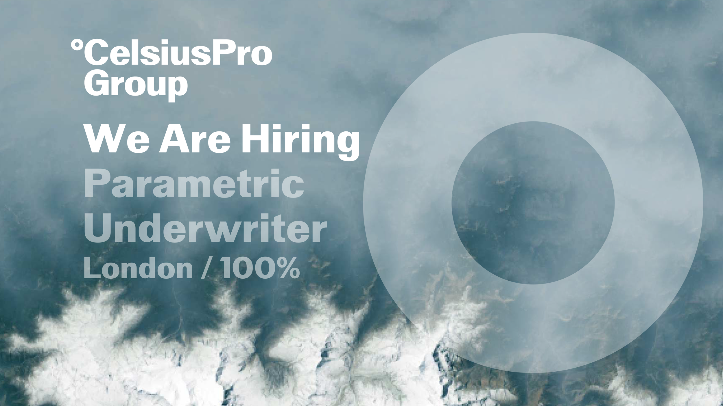 We Are Hiring! Parametric Underwriter / London