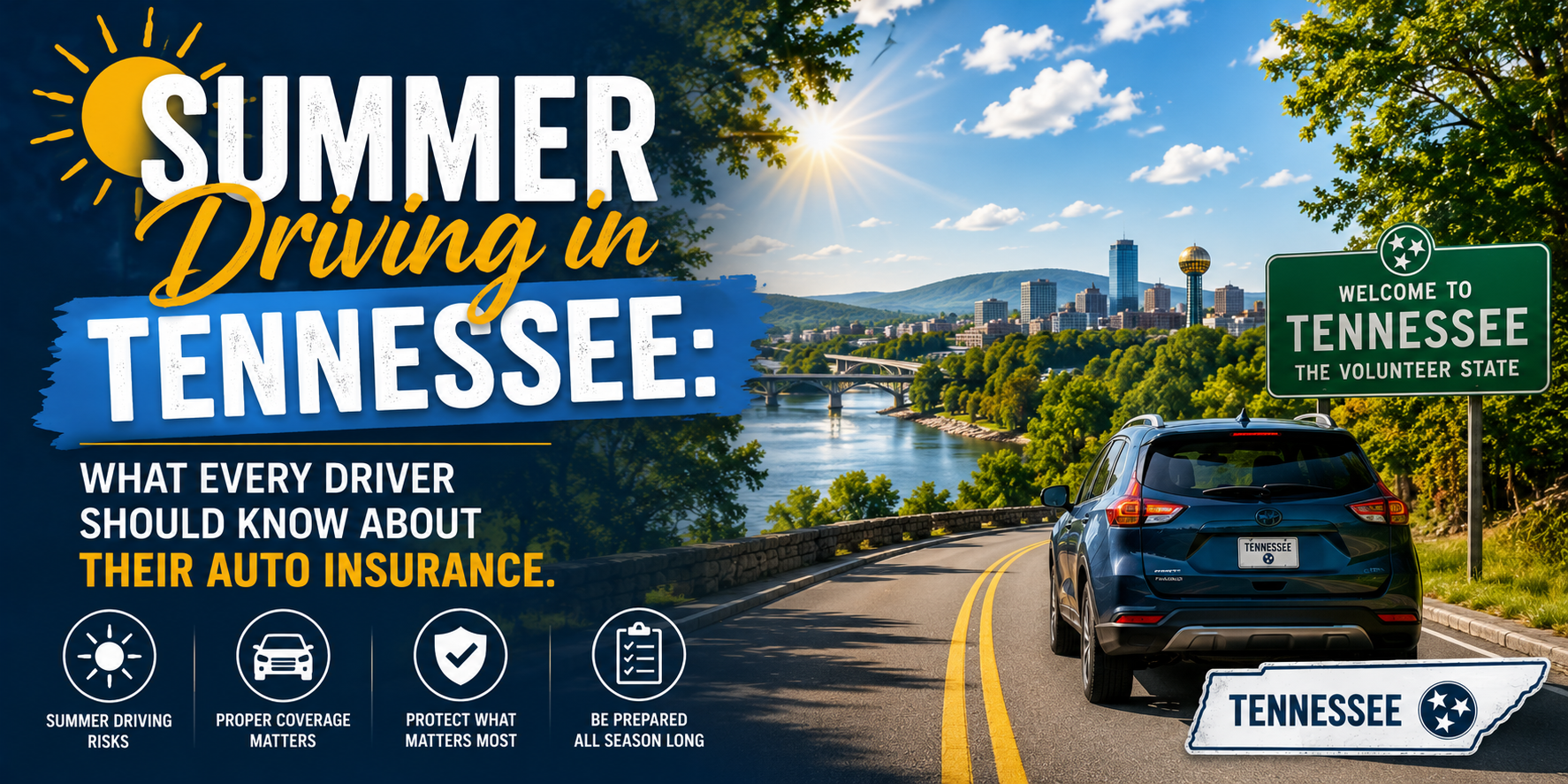 Summer Driving in Tennessee: What Every Driver Should Know About Their Auto Insurance