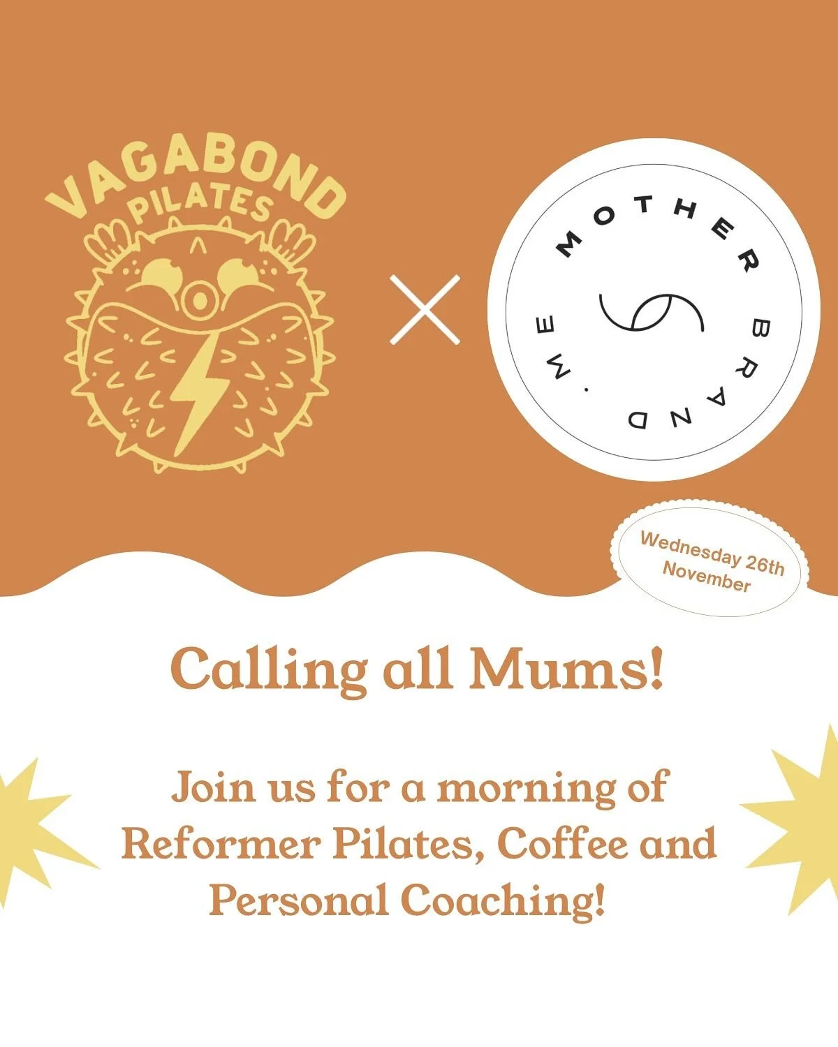 CALLING ALL MUMS!
We’re beyond excited to announce our collaboration with @Motherbrand.me!
Join us for a few hours of connection, laughter, and self-care.
When: November 26th, 11AM
Where: Vagabond Pilates, Bere Farm, BH16 6ER
£40 per