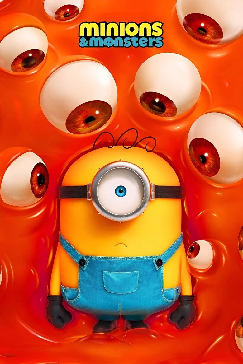 MINIONS AND MONSTERS
