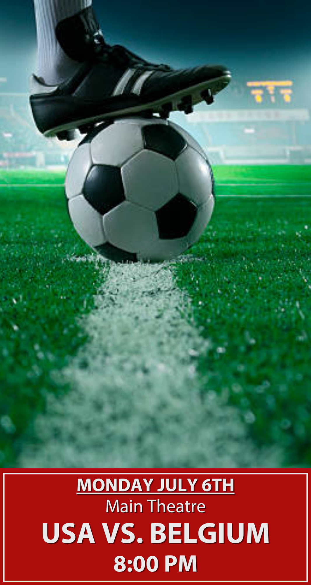 2026 MEN’S WORLD CUP WATCH PARTY - USA VS. BELGIUM