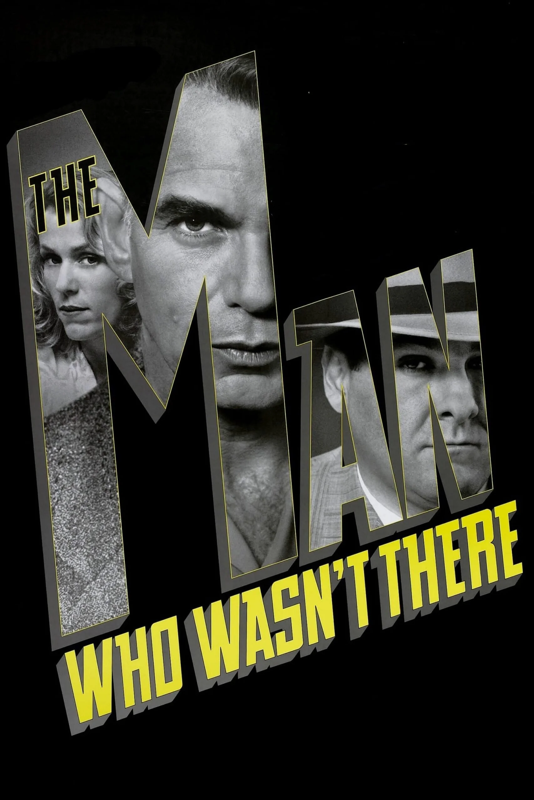 THE MAN WHO WASN’T THERE (2001)