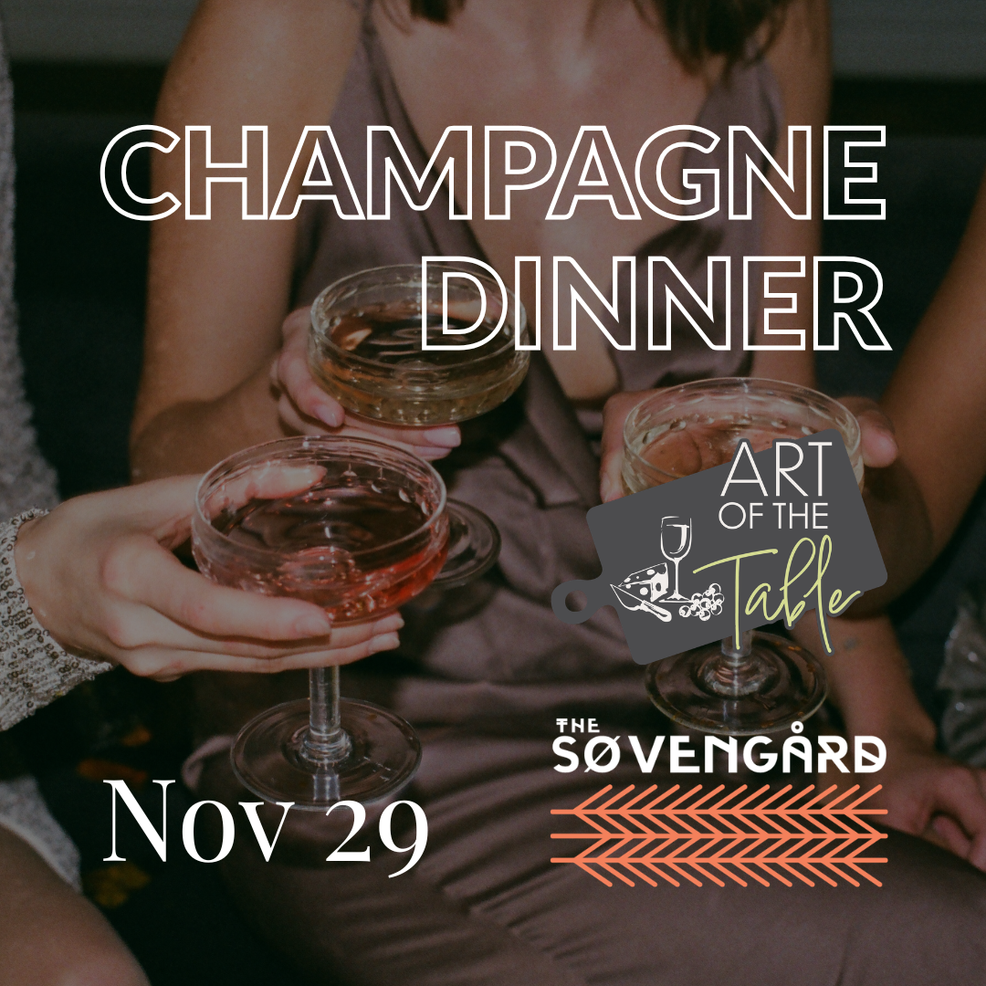 Champagne Dinner w/Art of the Table