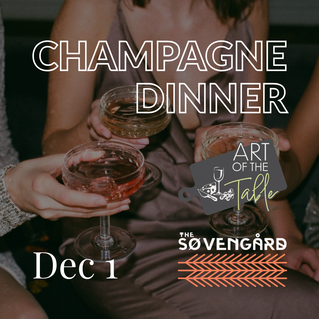 Champagne Dinner w/Art of the Table