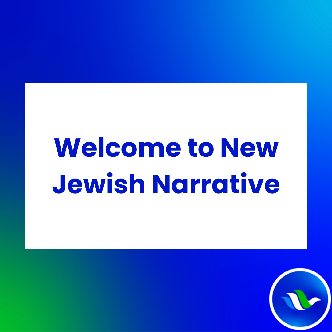 Welcome to New Jewish Narrative