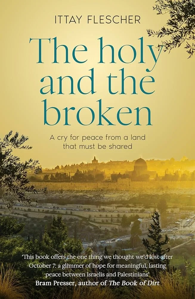 The Holy and The Broken: A Conversation With Ittay Flescher