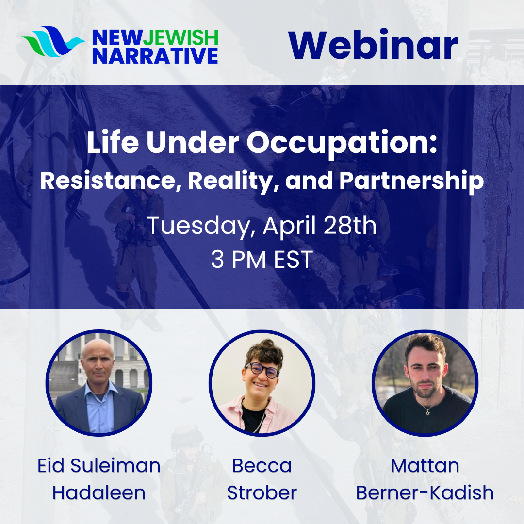 Life Under Occupation: Resistance, Reality, and Partnership