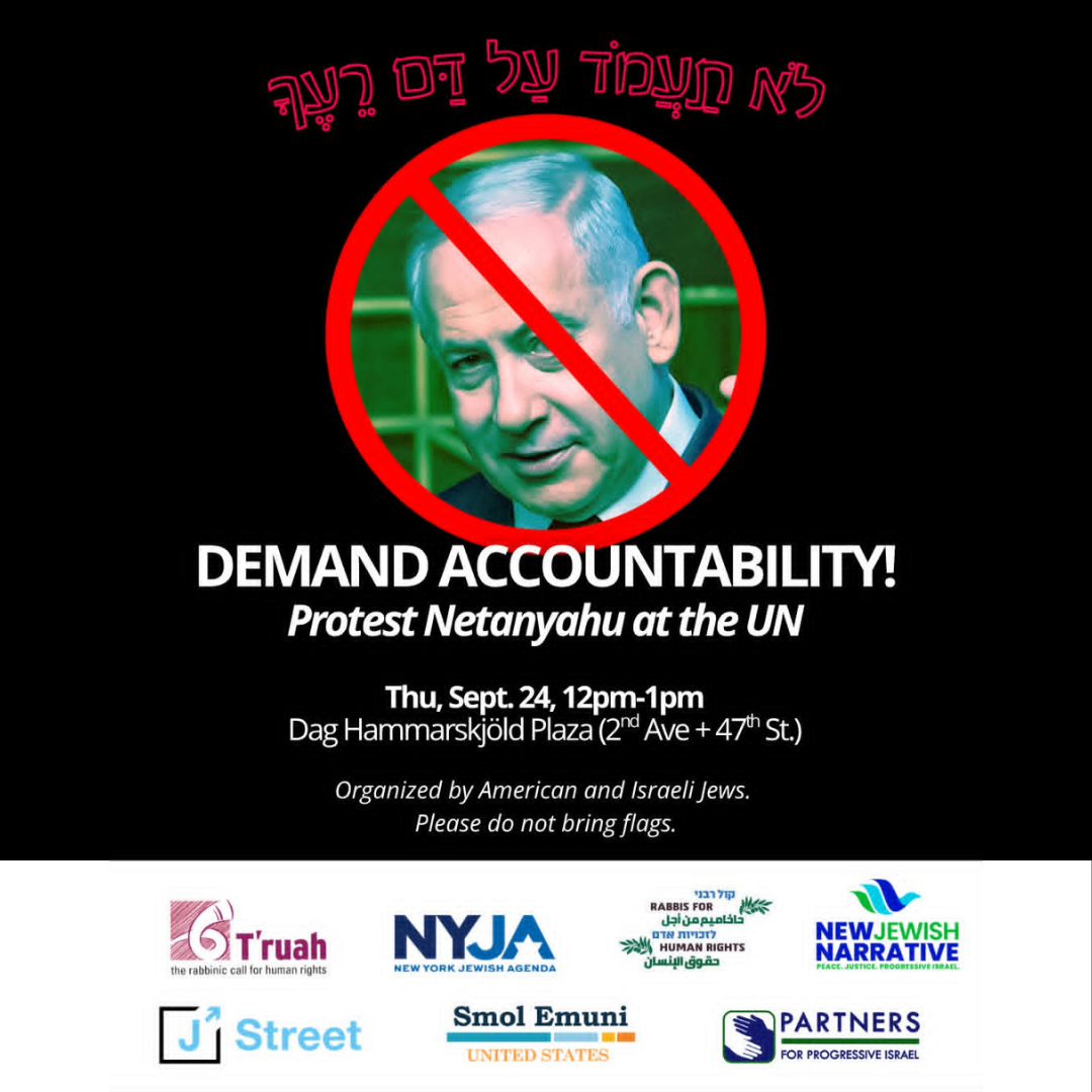 Demand Accountability: Protest Netanyahu at the UN