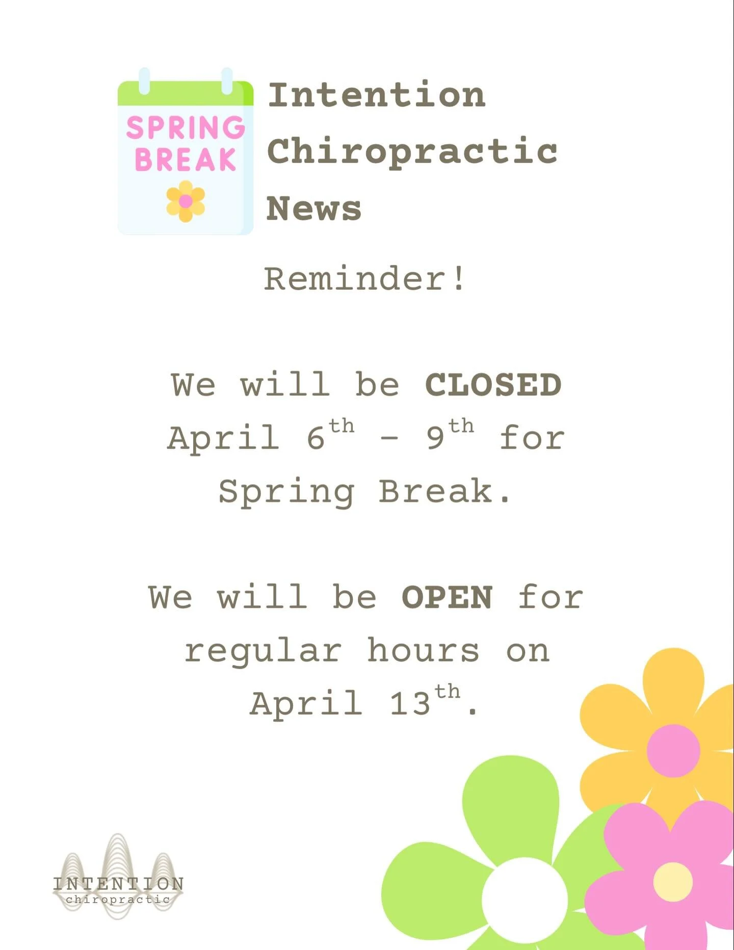 Reminder that we will be closed this week for Spring Break! ☀️ we will be back in office on April 13th! See y&rsquo;all then 👋