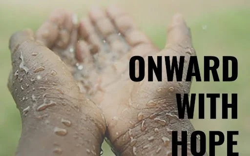 Onward With Hope