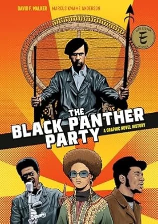 book cover - The Black Panther Party: A Graphic Novel History