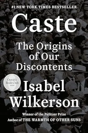 book cover - Caste: The Origins of Our Discontents