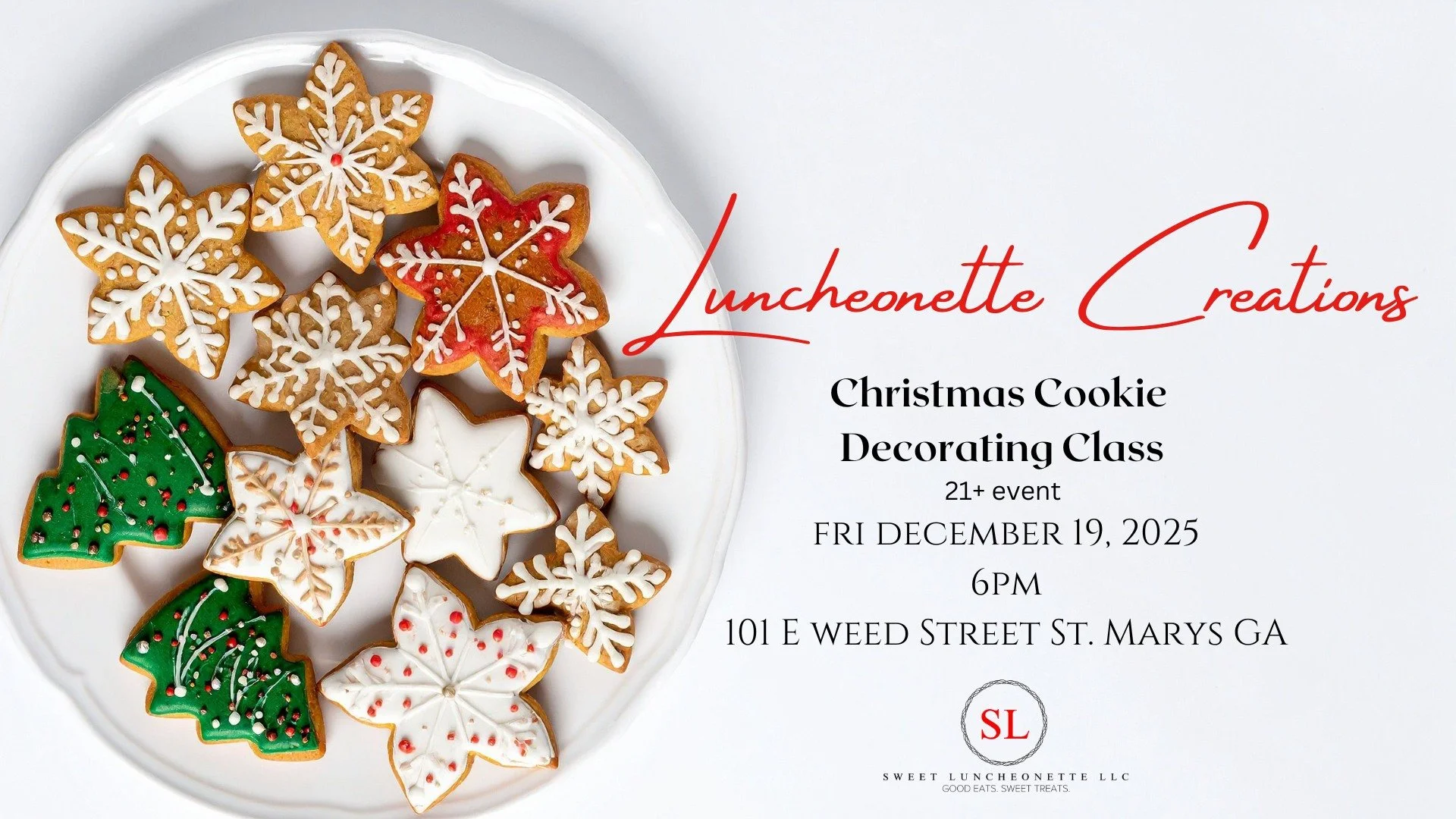 Invitation for a Christmas cookie decorating class featuring a white plate with decorated holiday cookies shaped like snowflakes, Christmas trees, and stars. The invitation text reads: "Luncheonne Creations Christmas Cookie Decorating Class, 21+ event, Friday, December 19, 2025, 6 PM, 101 E Weed Street, St. Marys GA."