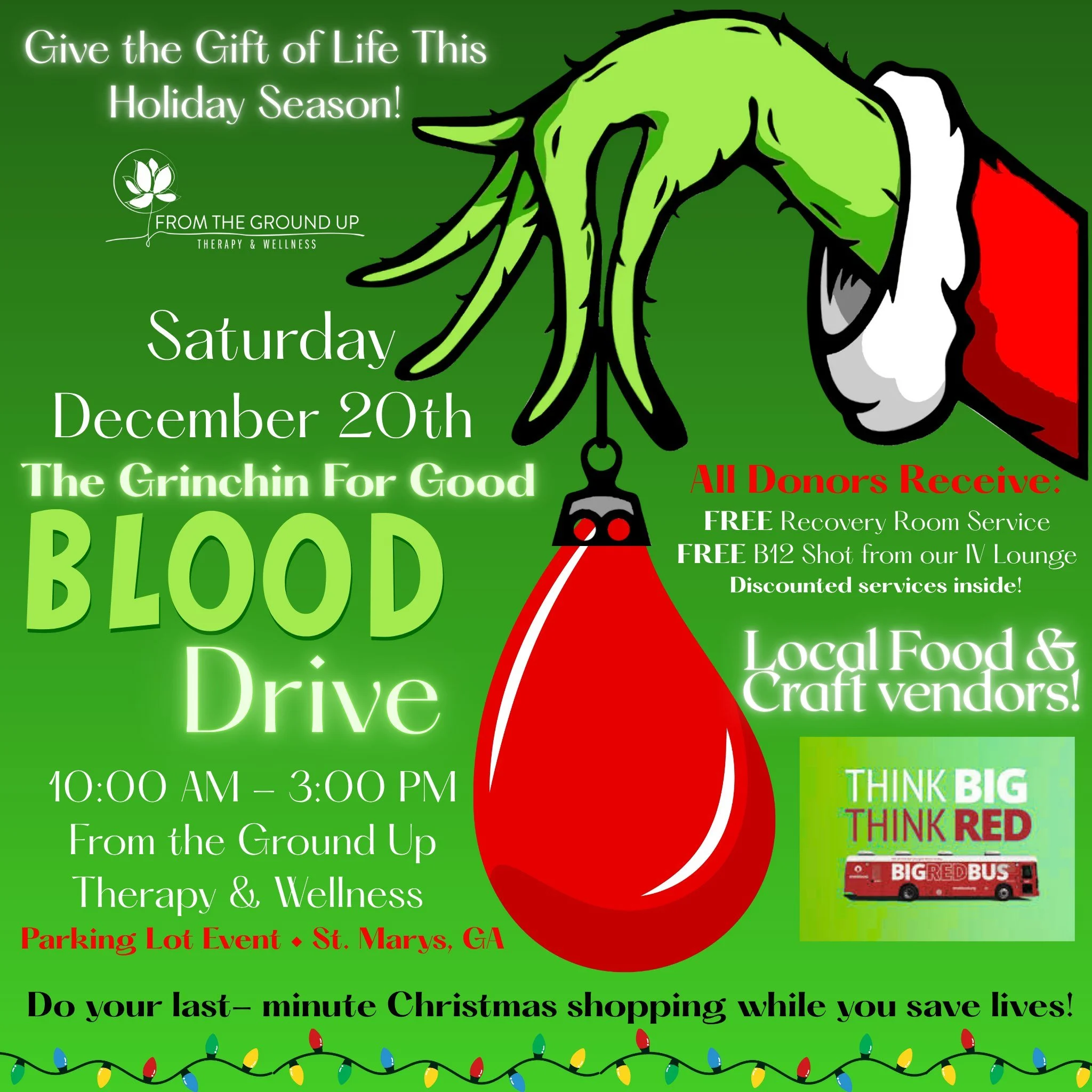 Grinchin’ for Good Blood Drive & Holiday Market