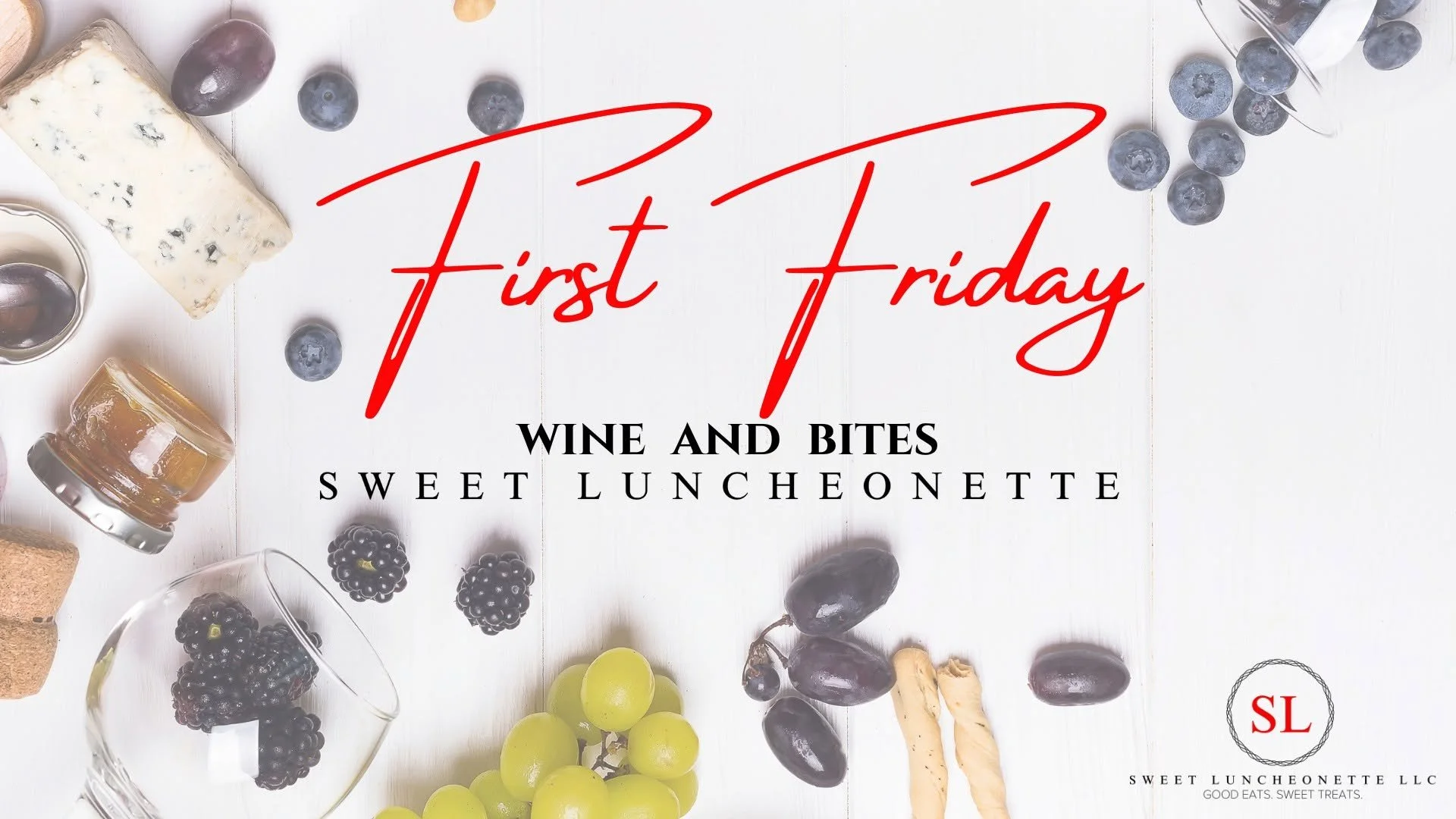 First Friday Wine & Bites at Sweet Luncheonette