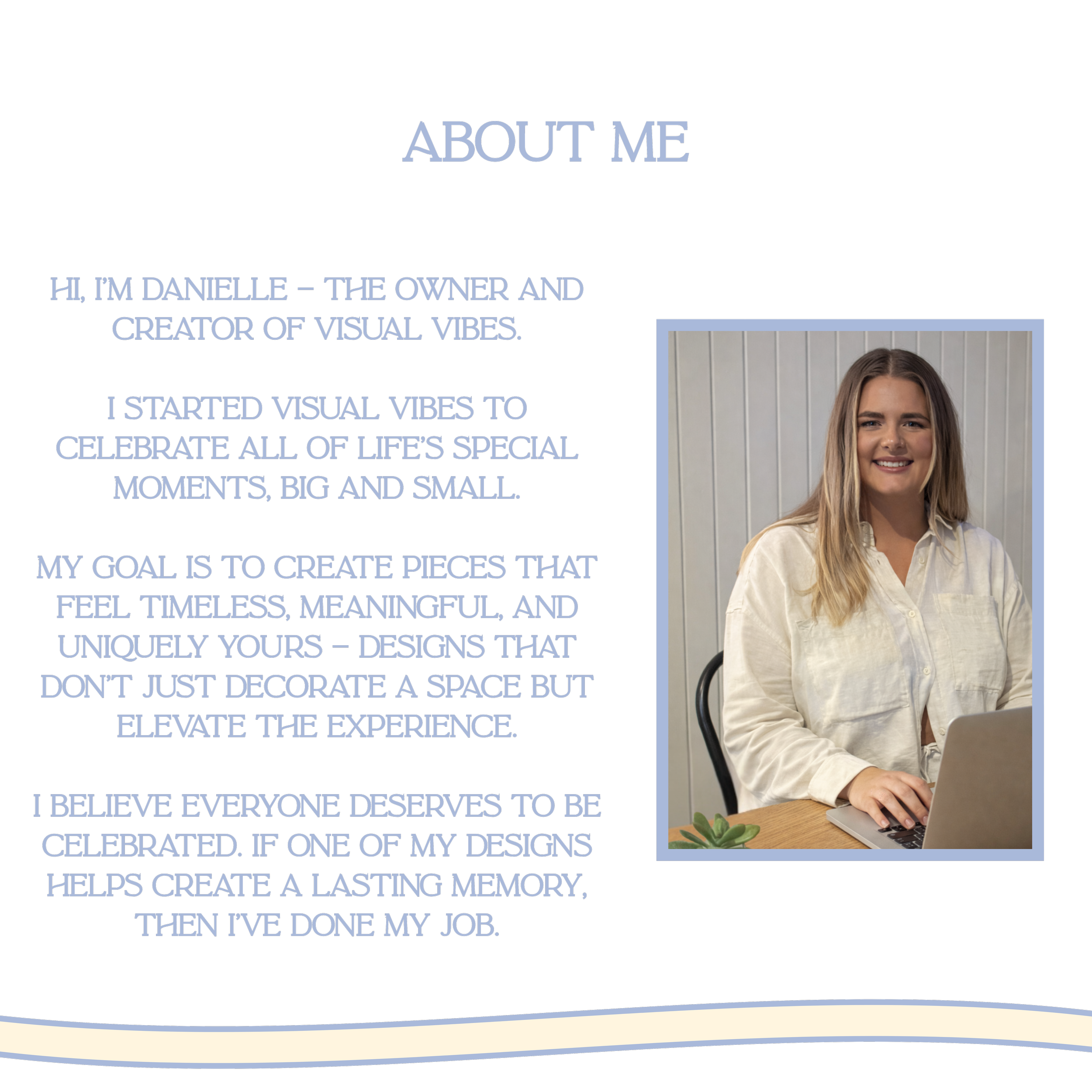 Slide titled About Me introducing Danielle, owner of Visual Vibes, with a photo of her smiling and sitting at a desk.