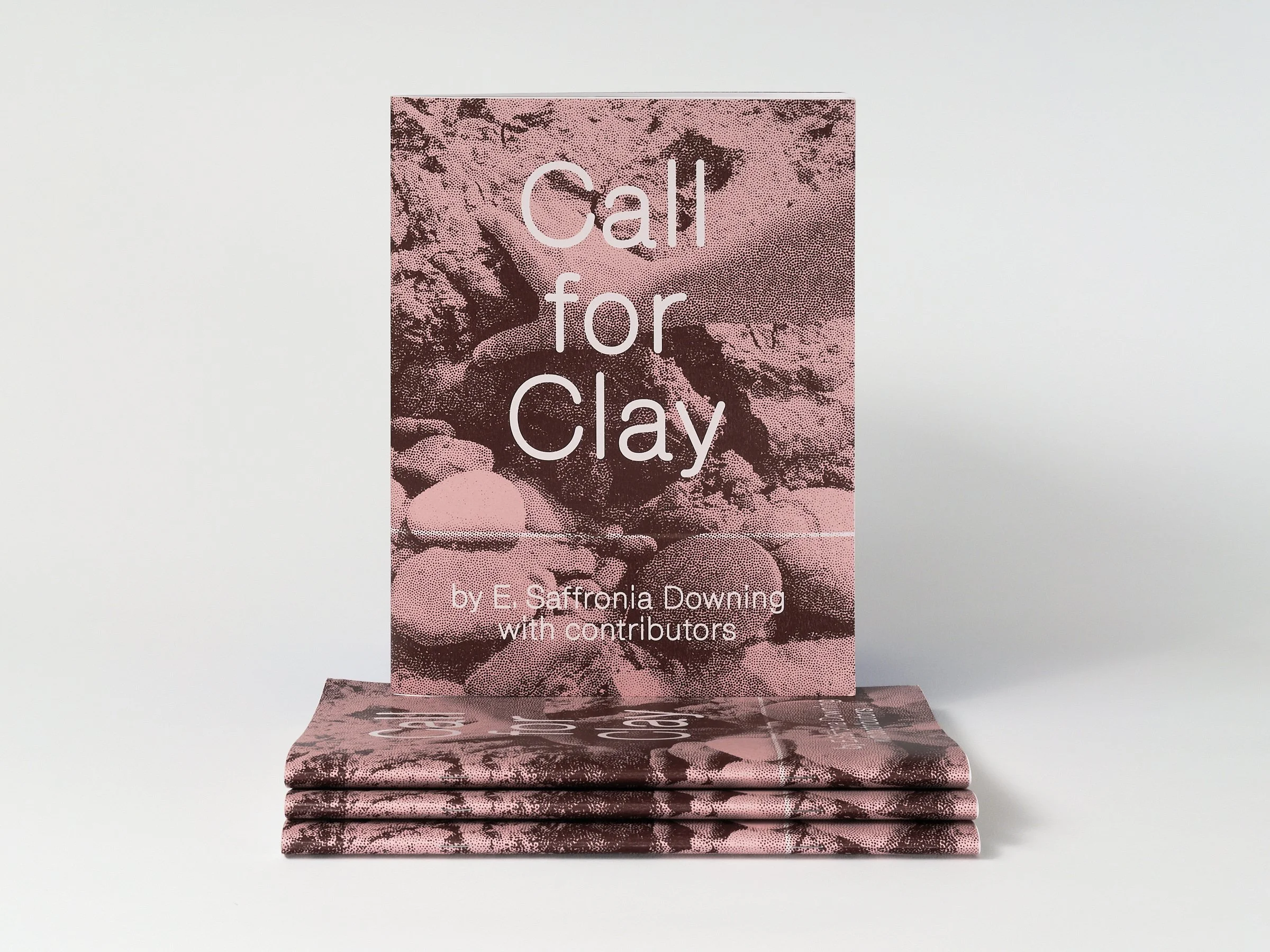 Saffronia Downing, "Call for Clay"