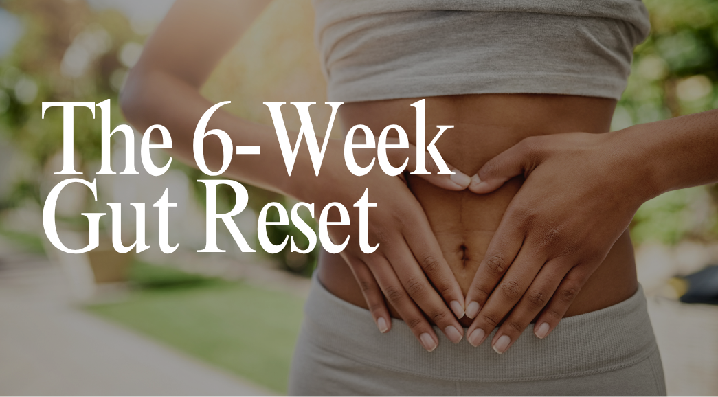 The Gut Reset