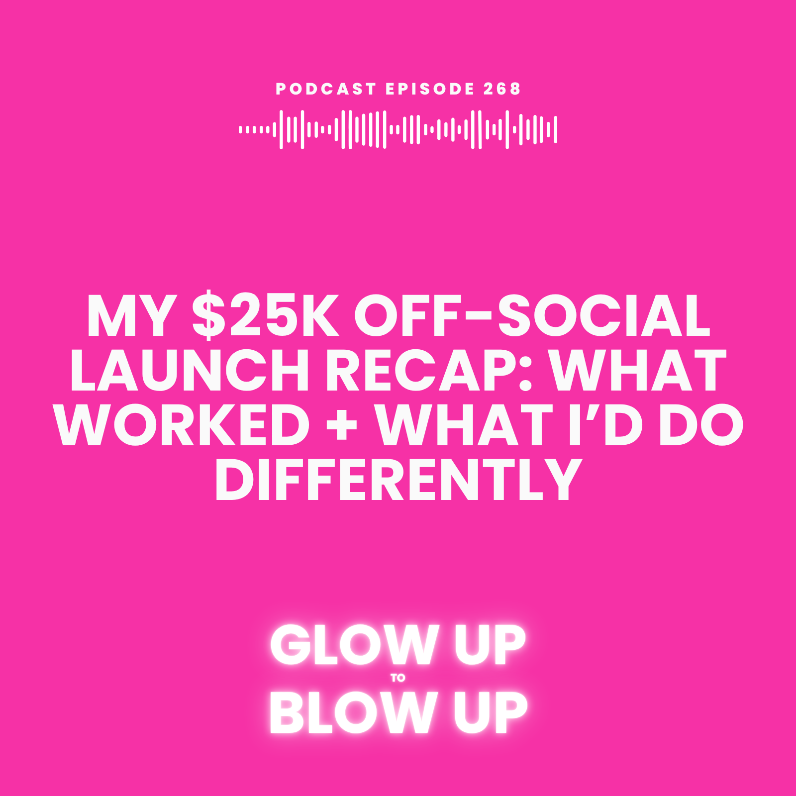 My $25K Off-Social Launch Recap: What Worked + What I’d Do Differently