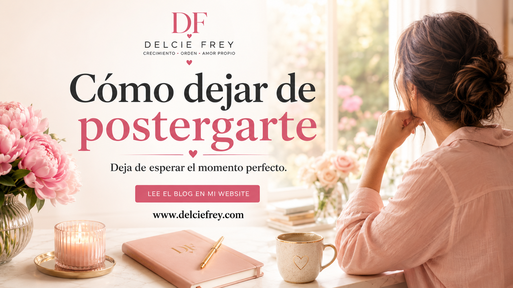 Cómo dejar de postergarte