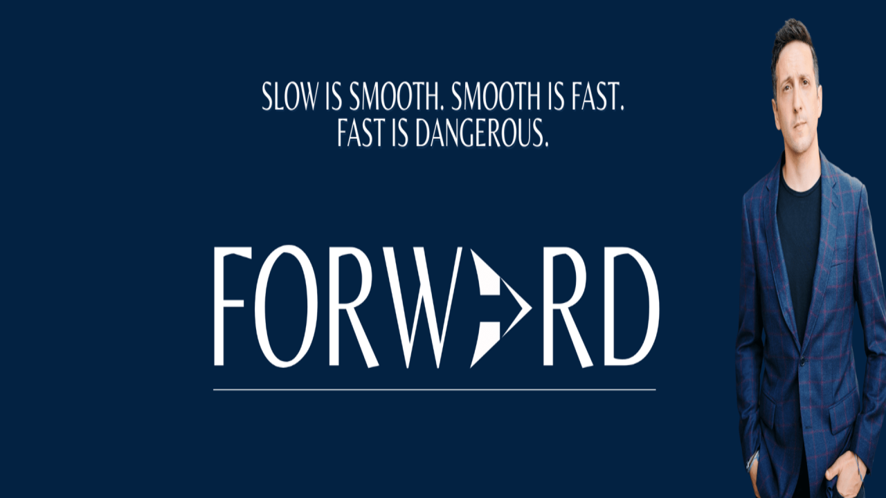 Slow is Smooth. Smooth is Fast. Fast is Dangerous.