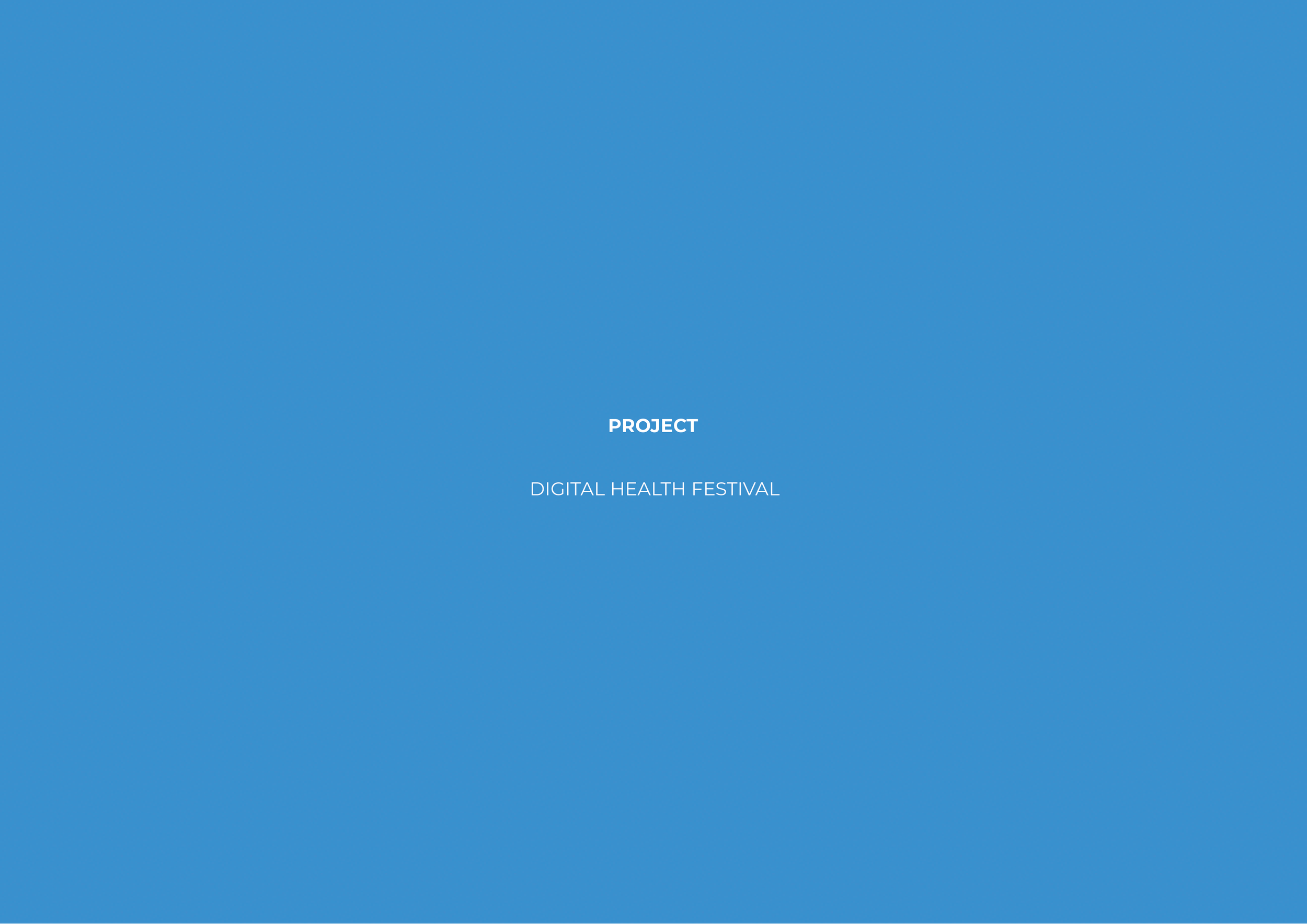 Blue background with white text reading 'PROJECT' and 'DIGITAL HEALTH FESTIVAL'.