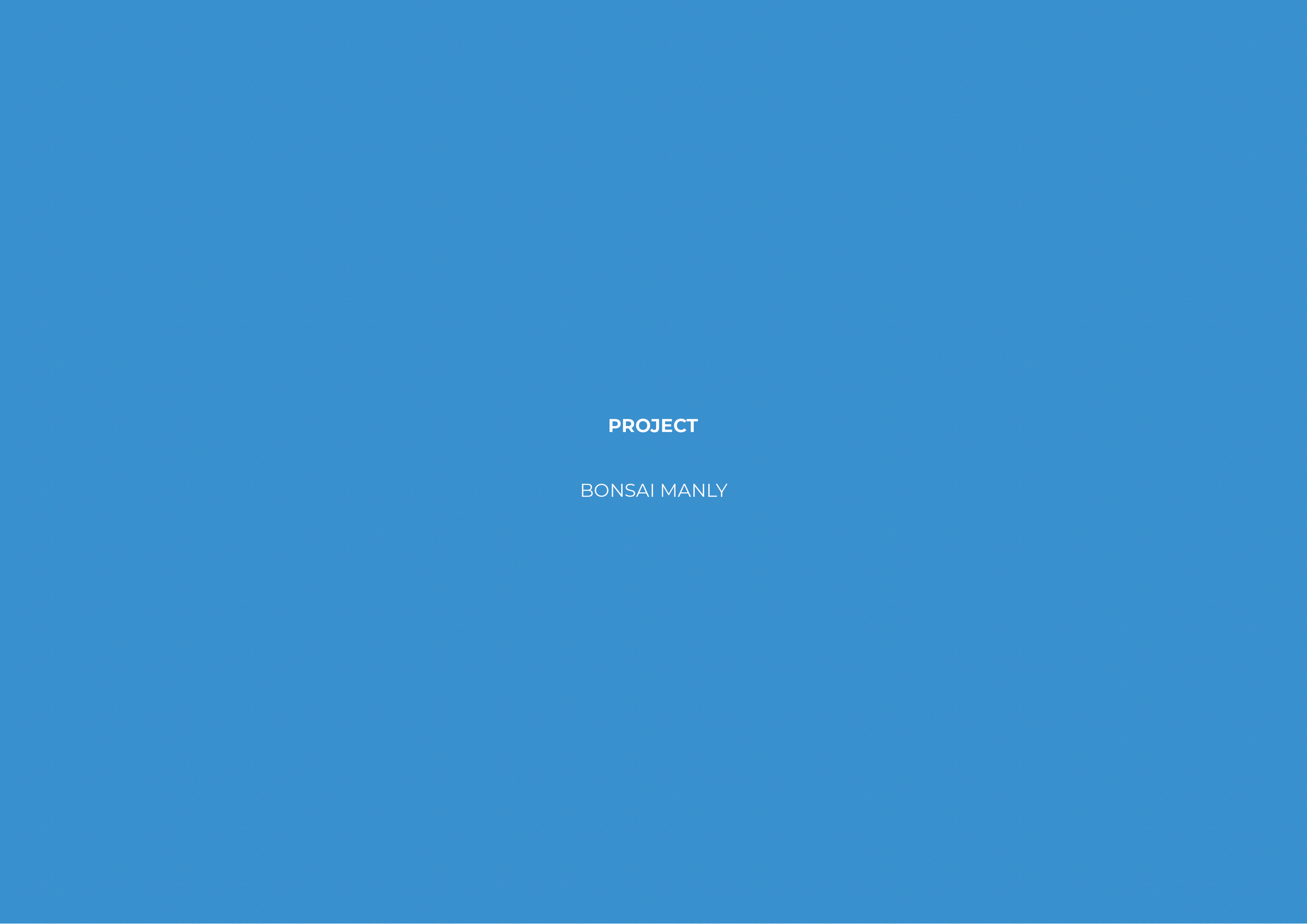 Blue gradient background with white text that reads 'PROJECT' and 'BONSAI MANLY' in the center.