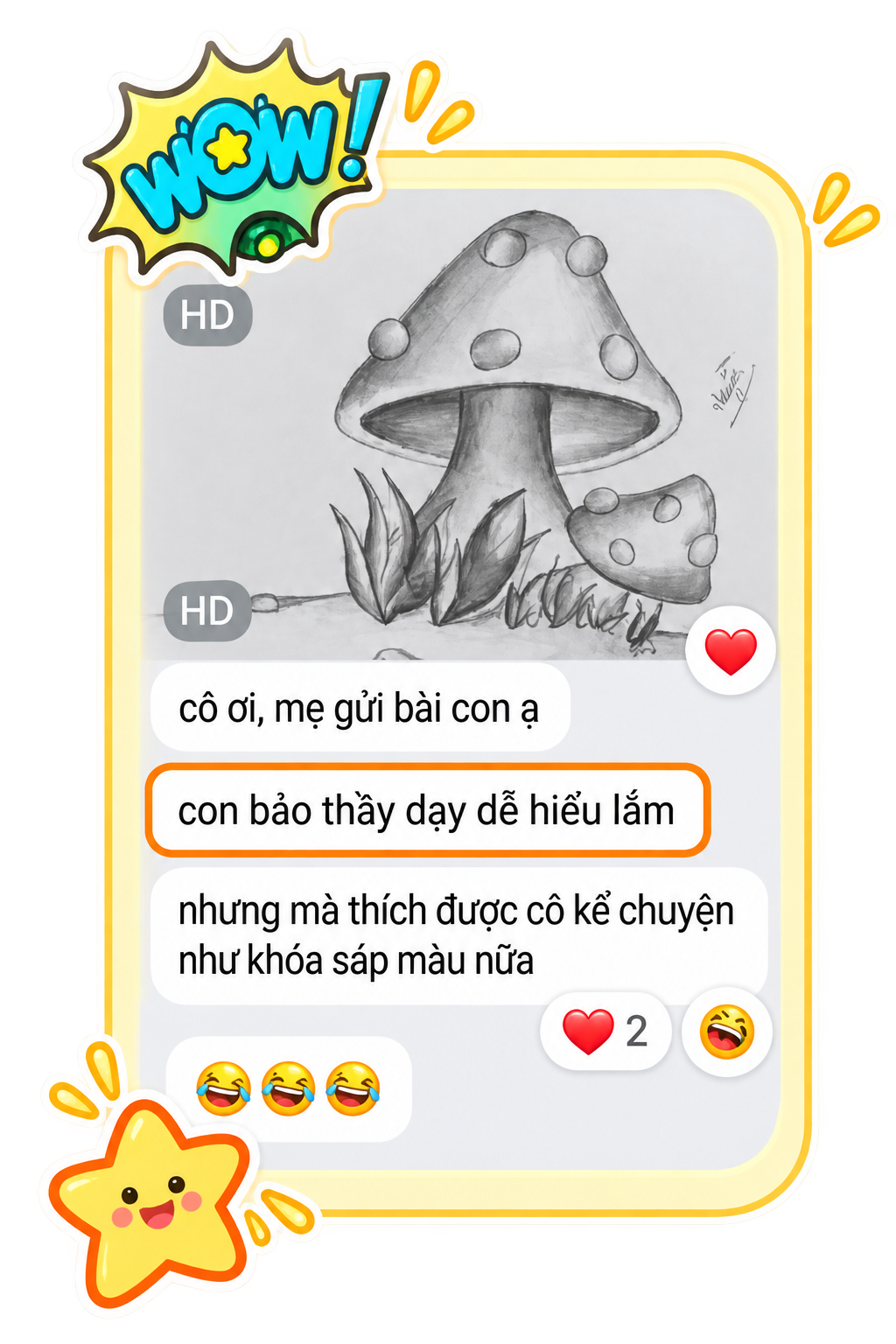 A pencil drawing of a mushroom with leaves at the base, with a smaller mushroom next to it, surrounded by decorative stickers and text messages in Vietnamese.