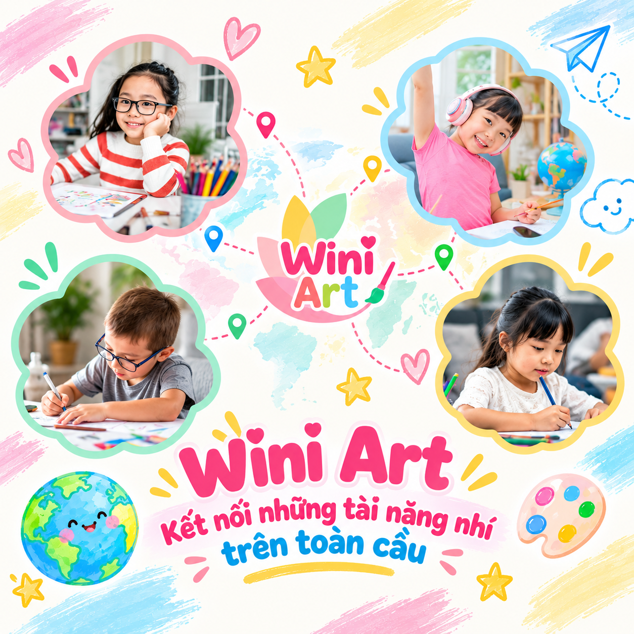 Colorful promotional graphic for Wini Art featuring four children engaging in art activities, surrounded by doodles of a globe, paper airplane, clouds, and stars. The text promotes connecting talents worldwide with Vietnamese language subtitle.