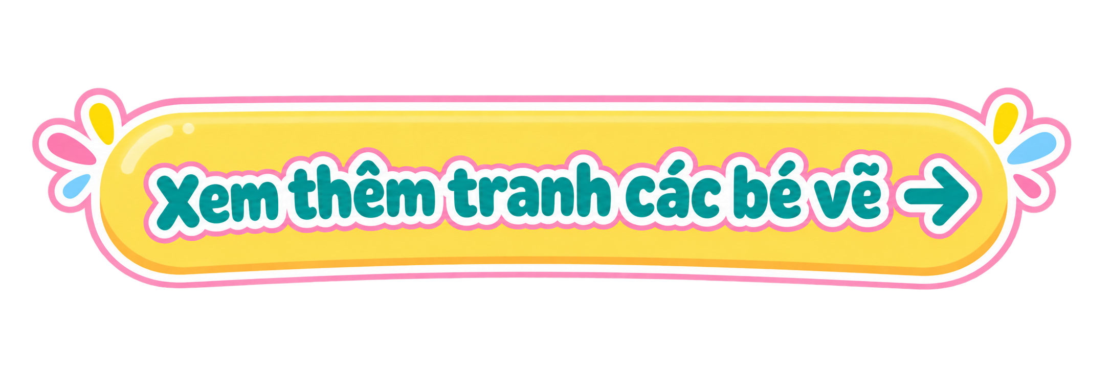 A colorful button with Vietnamese text 'Xem thêm tranh các bé vẽ' and an arrow, decorated with pink, yellow, blue, and white floral designs.