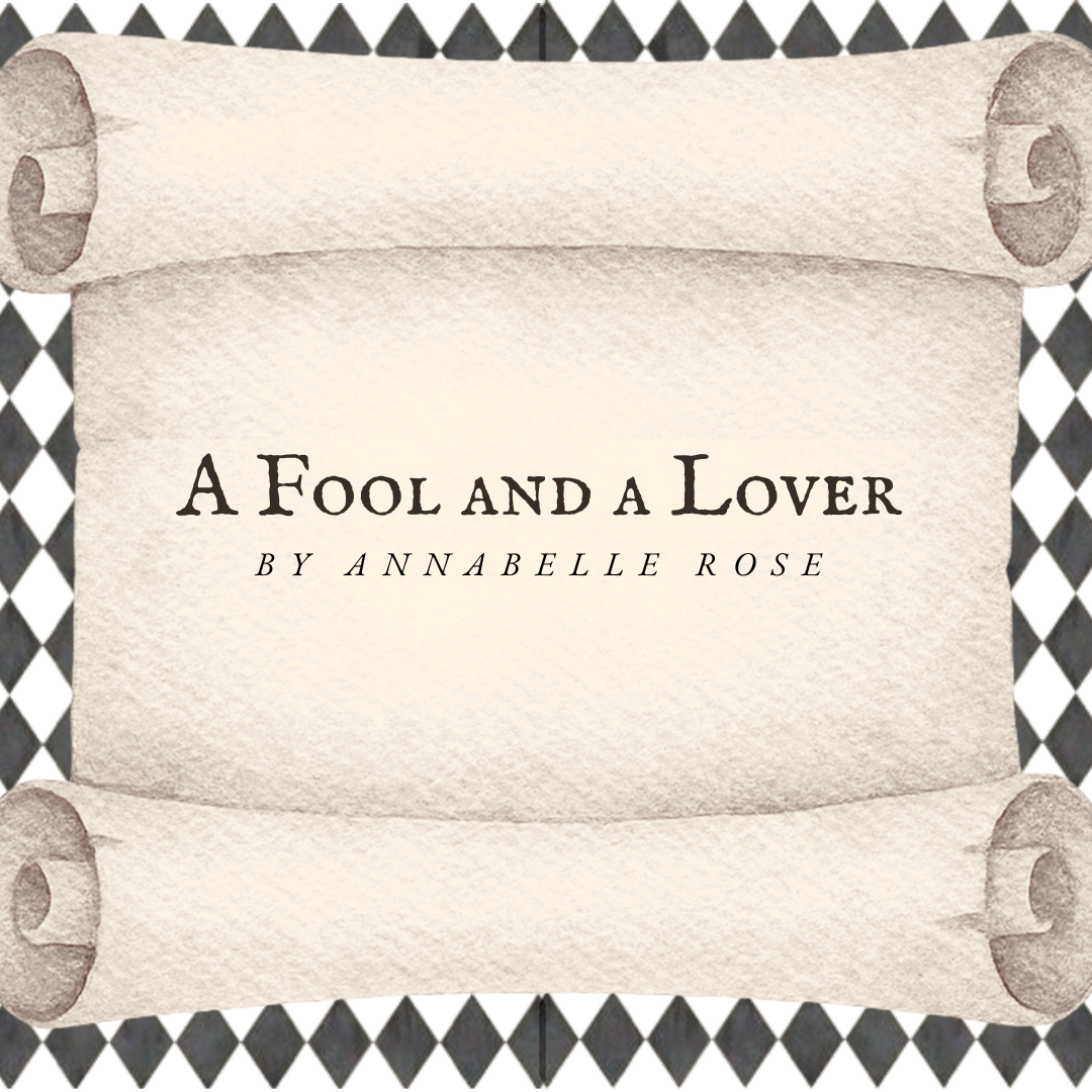 A Fool and a Lover