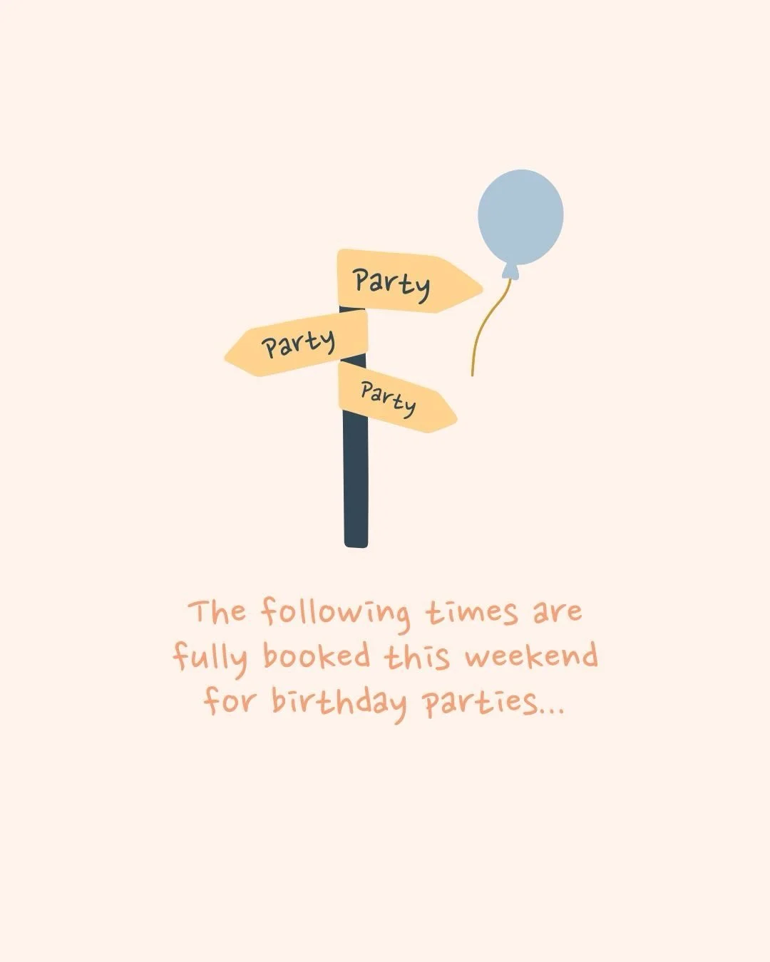 Hello! In case you&rsquo;re planning to visit us this weekend, please be aware that we have lots of full venue party bookings happening (meaning no walk-ins possible) at the below times with the 🎈

Play sessions with *current* availability are marke