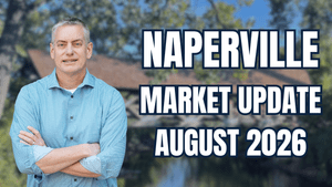 Naperville IL Real Estate Market Update August 2026     