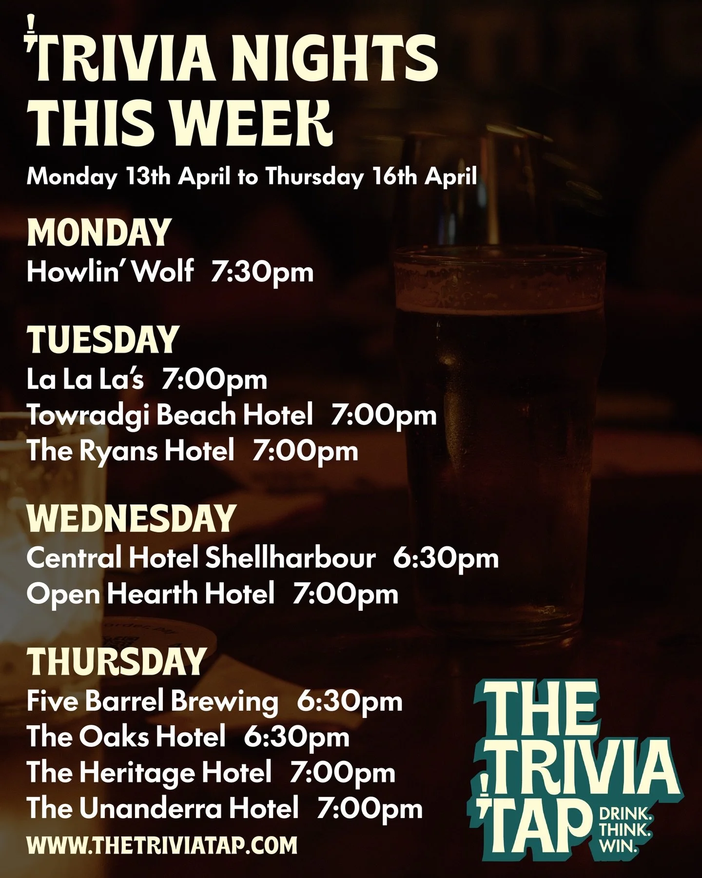 We have 10 quizzes lined up for you around the Illawarra this week! Send this to the group chat, pick a quiz and Drink. Think. Win. 🍻🧠🏆

MONDAY
@howlinwolfbar 7:30pm

TUESDAY
@lalalaswollongong 7:00pm
@towradgibeachhotel 7:00pm
@ryanshotelthirroul
